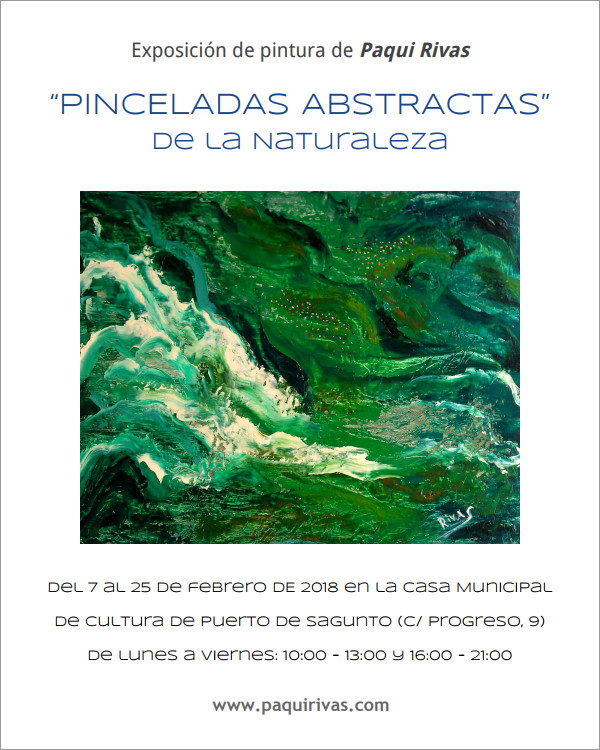 Pinceladas Abstractas de la Naturaleza - Exposición de Paqui Rivas